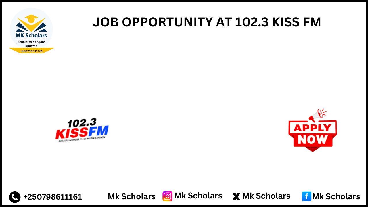 JOB OPPORTUNITY AT 102.3 KISS FM